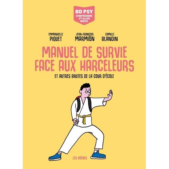 Manuel de survie face aux harceleurs