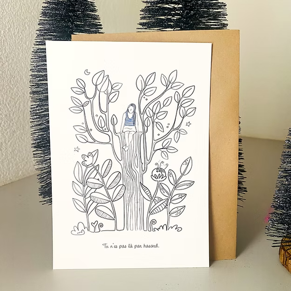 Carte de voeux - Tu n'es pas là par hasard
