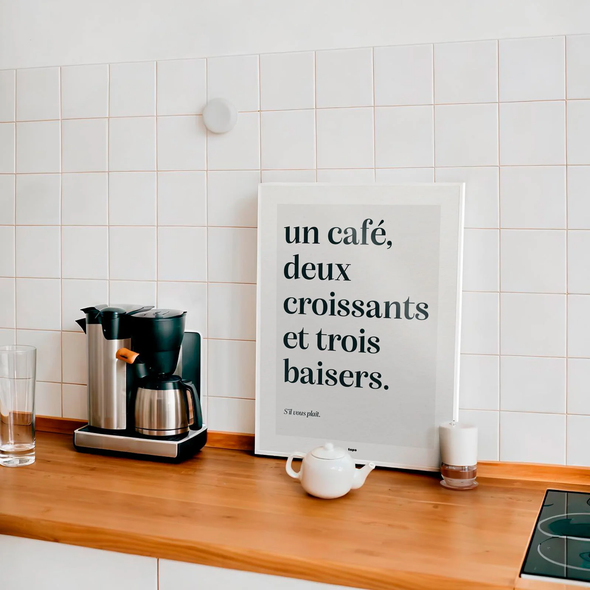 Affiche Un café, deux croissants et trois baisers.