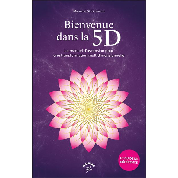 Bienvenue dans la 5D