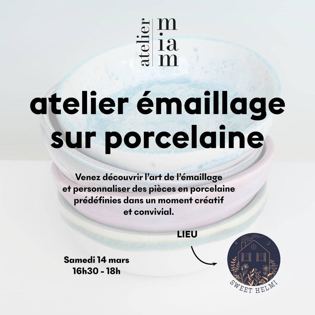 Atelier "Emaillage sur porcelaine" - COMPLET