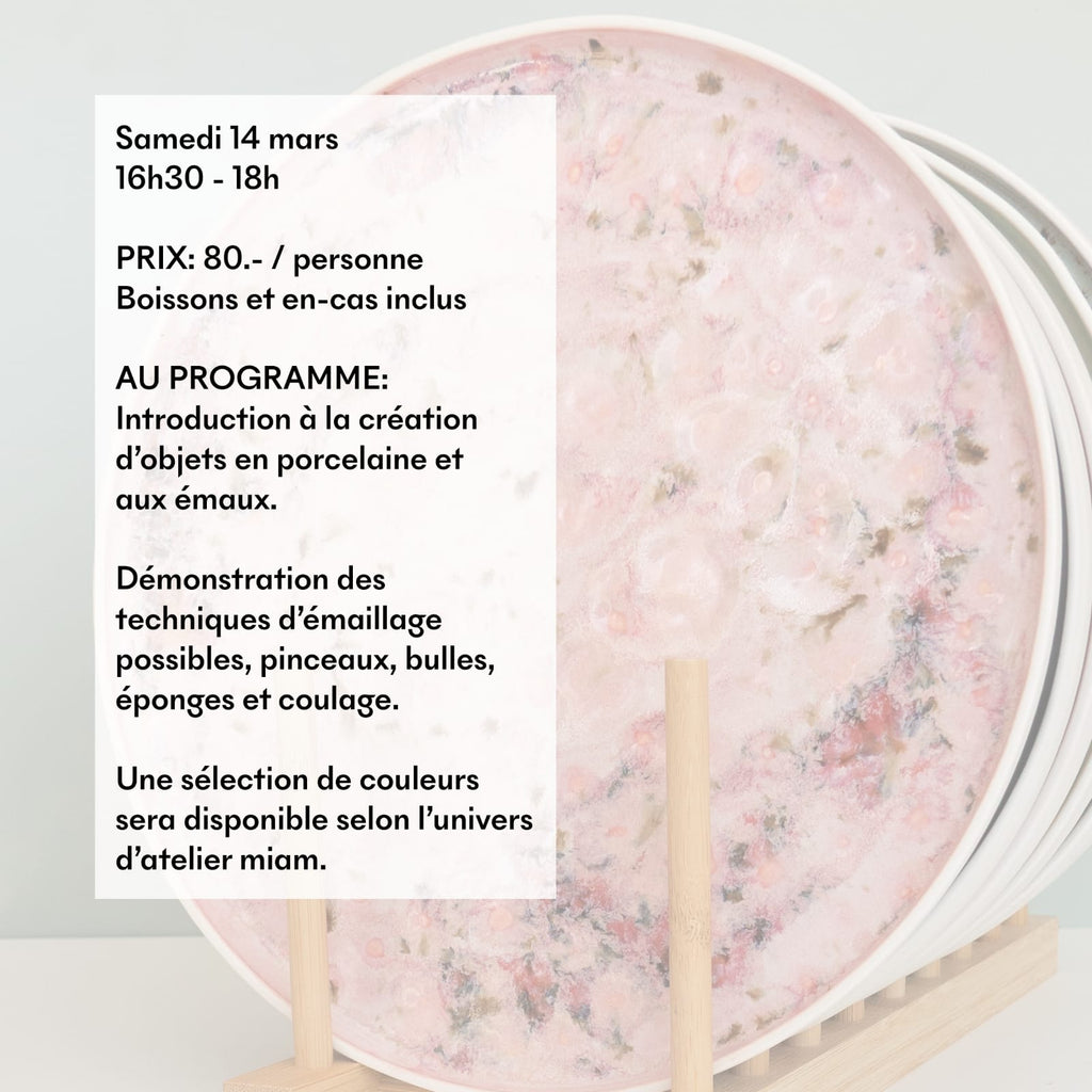 Atelier "Emaillage sur porcelaine" - COMPLET
