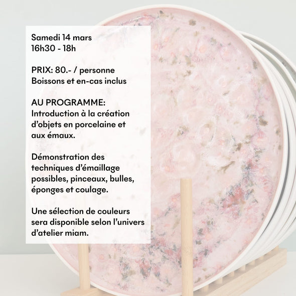 Atelier "Emaillage sur porcelaine" - COMPLET