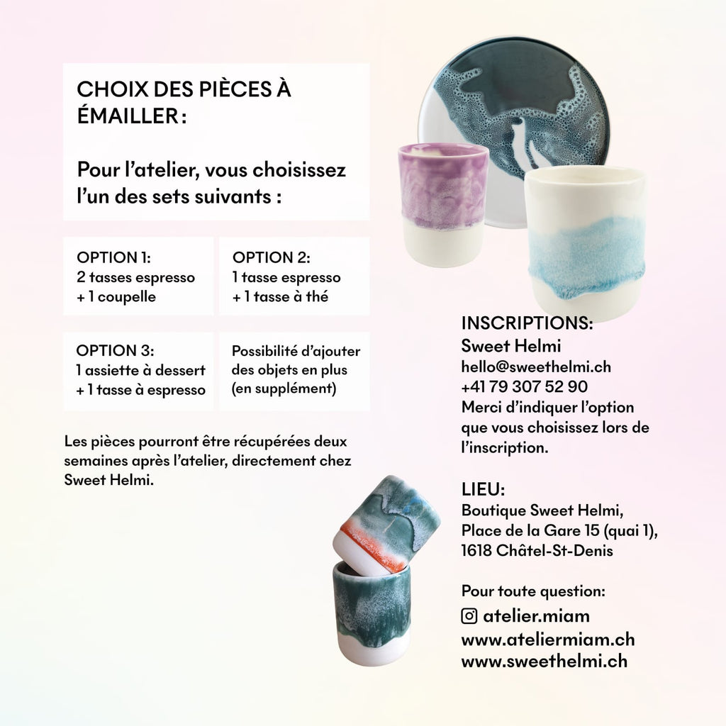 Atelier "Emaillage sur porcelaine" - COMPLET