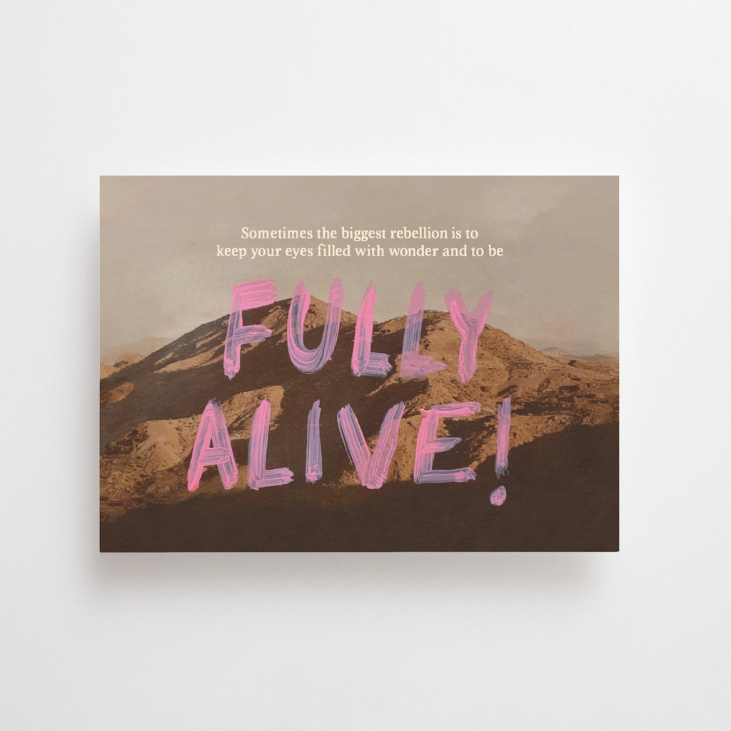 Carte postale Fully Alive !