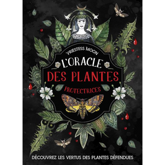 L'oracle des plantes protectrices