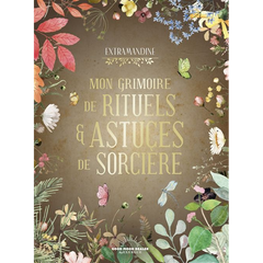 Mon grimoire de rituels et astuces de sorcière