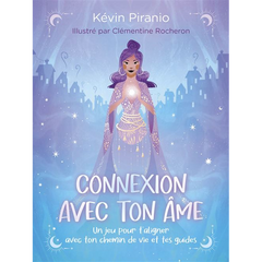 Connexion avec ton âme