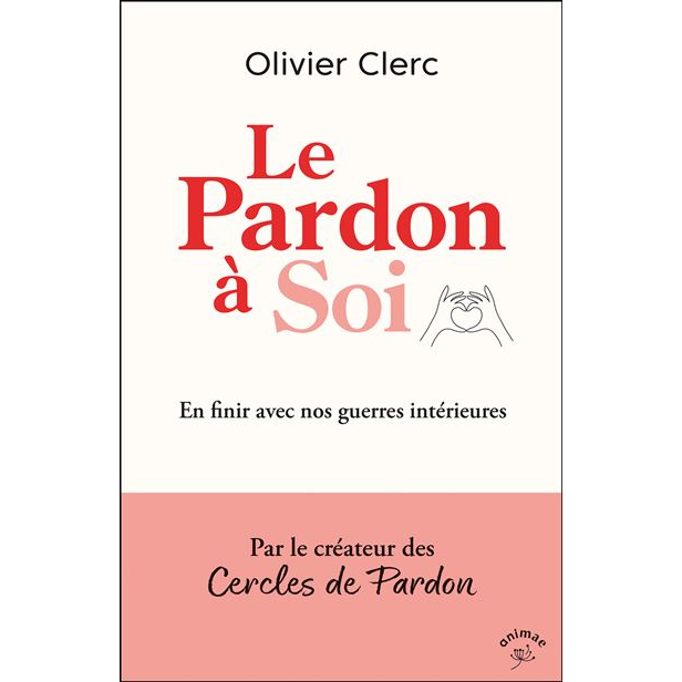 Le Pardon à Soi