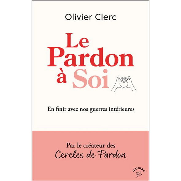 Le Pardon à Soi