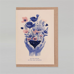 Carte de voeux - Let the old go, so the new can grow