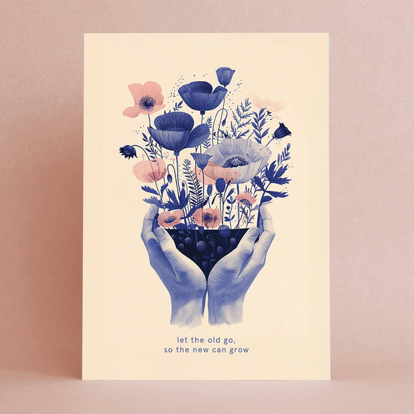 Carte de voeux - Let the old go, so the new can grow