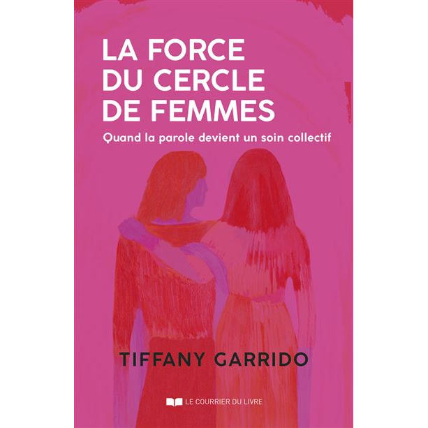 La force du cercle de femmes