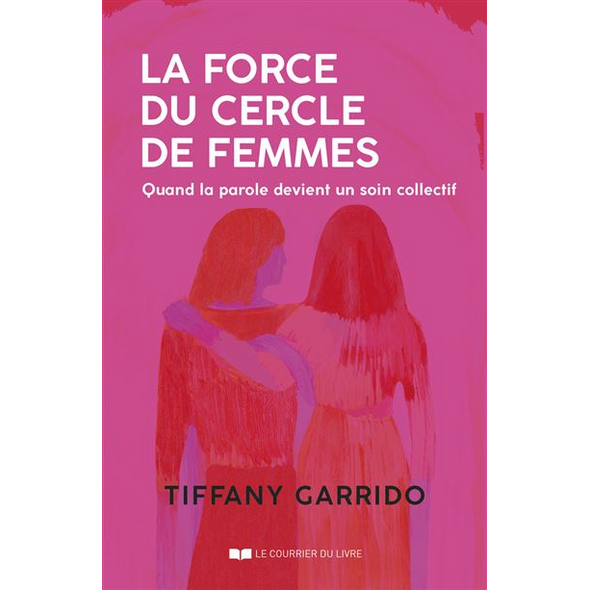 La force du cercle de femmes