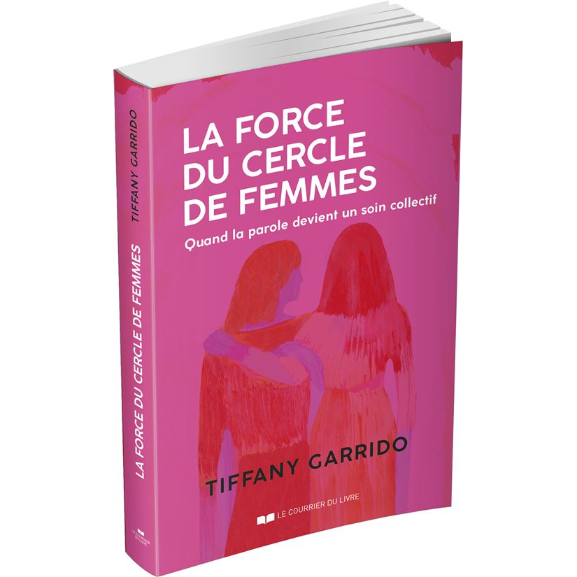 La force du cercle de femmes