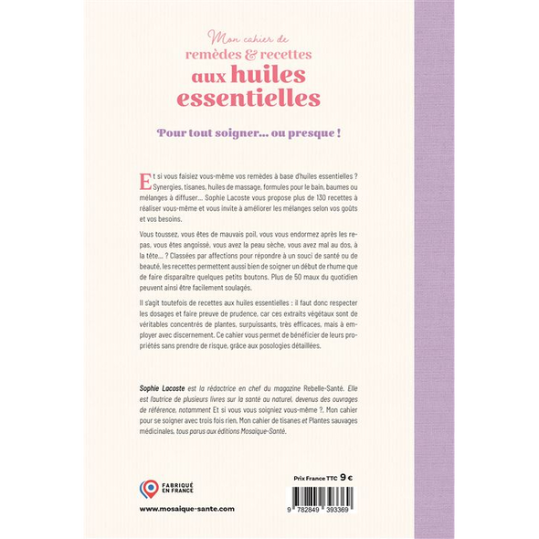 Mon cahier de remèdes & recettes aux huiles essentielles