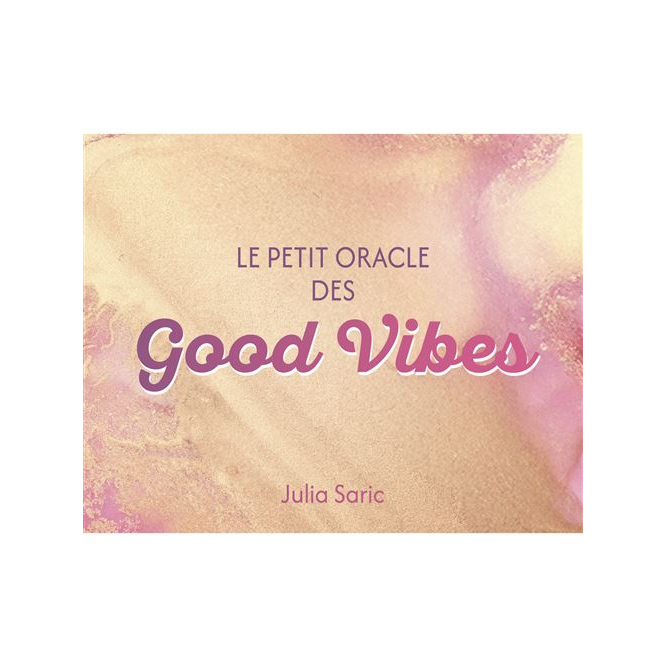 Le petit oracle des Good Vibes