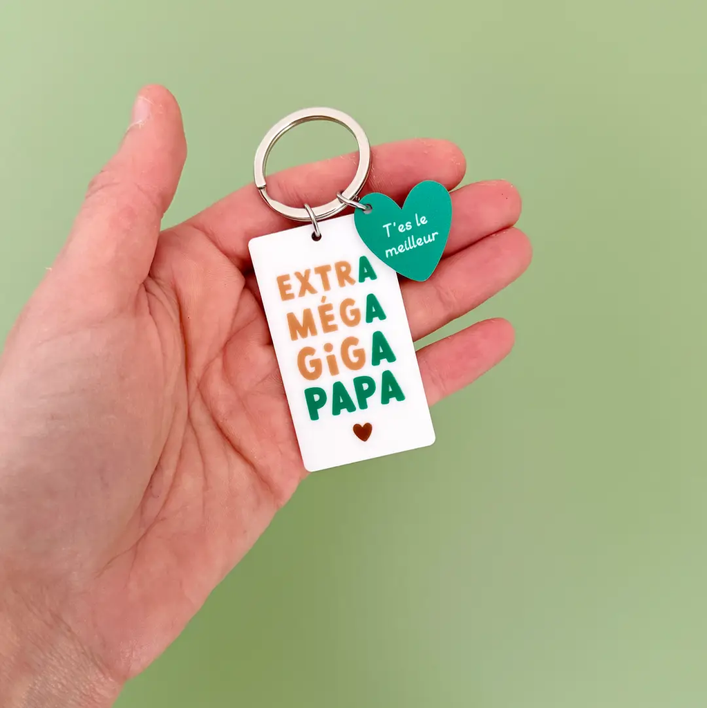 Porte-clés Extra Méga Giga Papa - T'es le meilleur