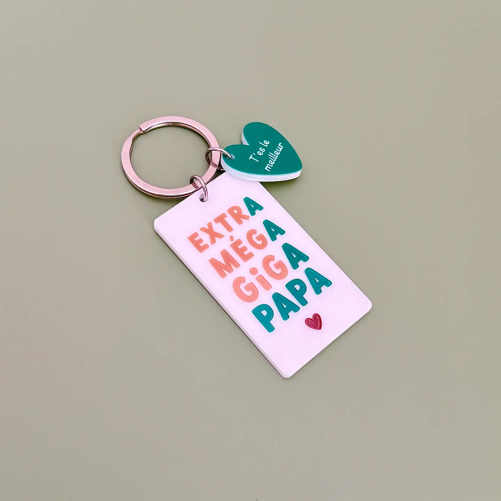 Porte-clés Extra Méga Giga Papa - T'es le meilleur