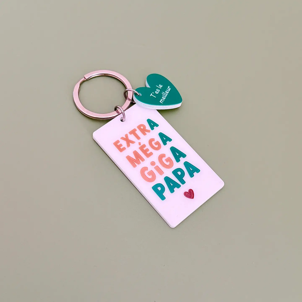 Porte-clés Extra Méga Giga Papa - T'es le meilleur