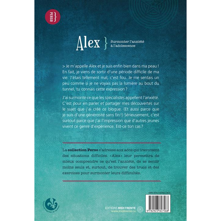 Alex - Surmonter l'anxiété à l'adolescence