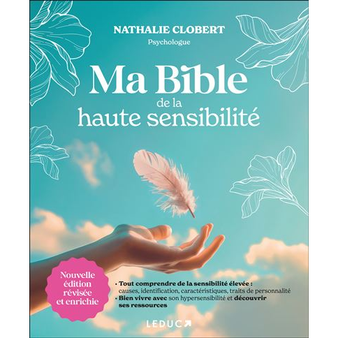 Ma bible de la haute sensibilité